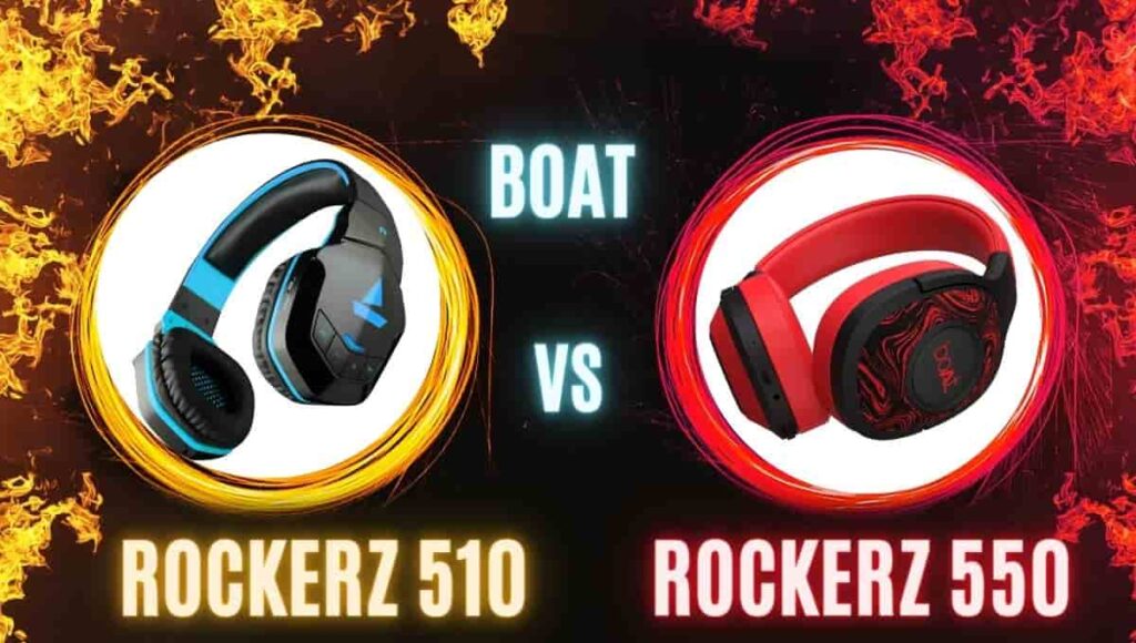 Boat Rockerz 510 vs 550 Comparison