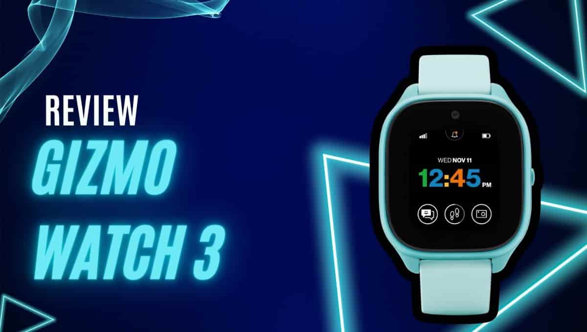 Gizmo Watch 3 Reviews, Release Date, Waterproof, Bands, Screen Protectors