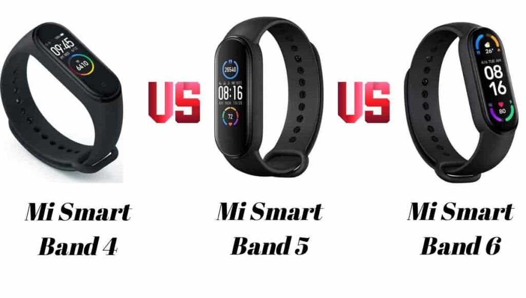 Mi Smart Band 4 vs 5 vs 6 comparison