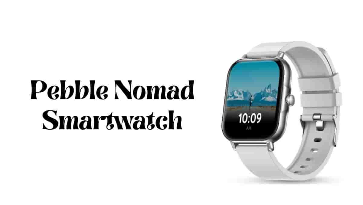 Pebble Nomad Smartwatch Price, Review, Features, Specs